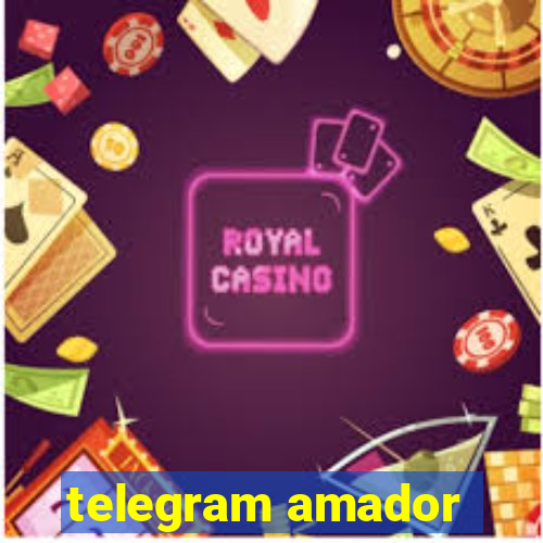 telegram amador