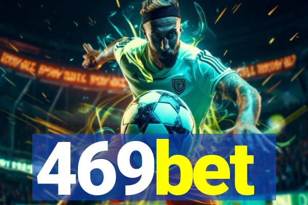 469bet