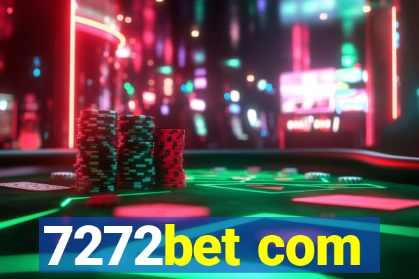 7272bet com