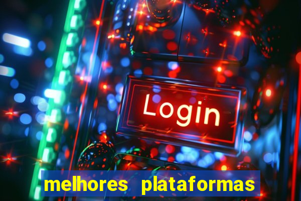 melhores plataformas chinesas de jogos