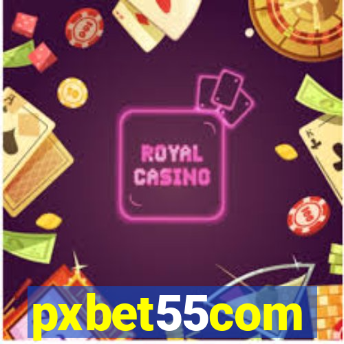 pxbet55com