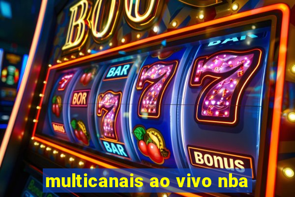 multicanais ao vivo nba