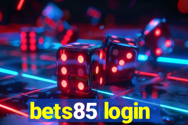 bets85 login