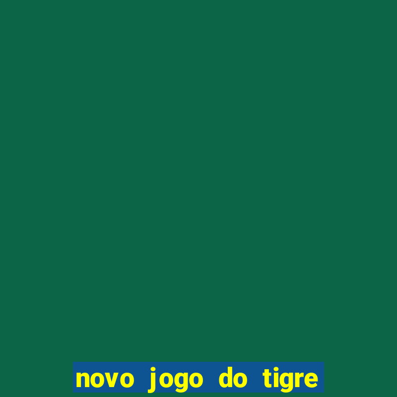 novo jogo do tigre da revenge