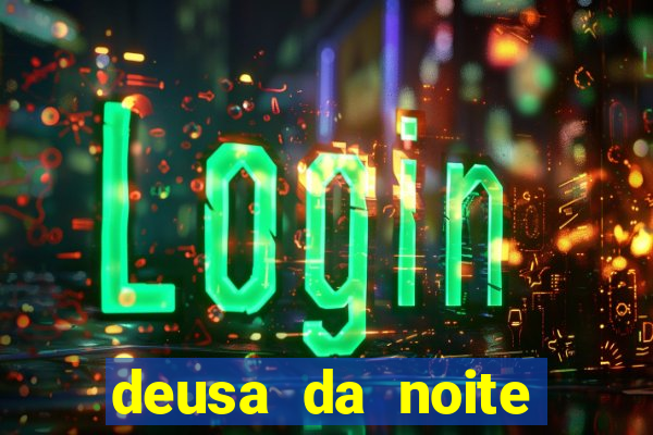 deusa da noite celta deusa da