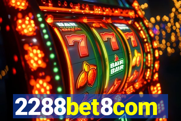 2288bet8com