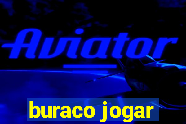 buraco jogar