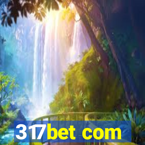 317bet com