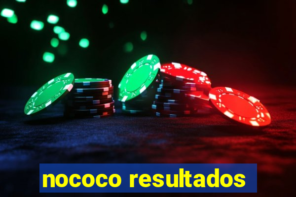 nococo resultados