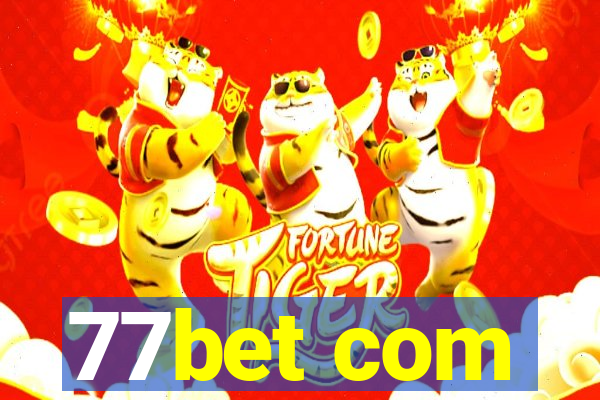 77bet com