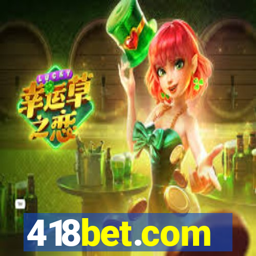 418bet.com