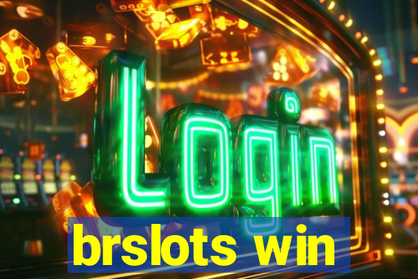 brslots win