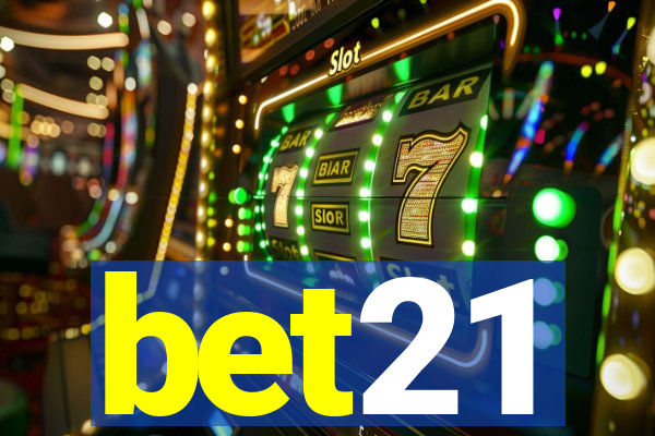 bet21