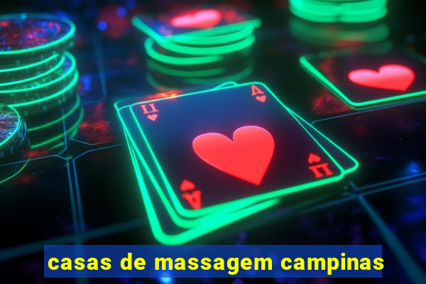 casas de massagem campinas