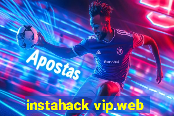 instahack vip.web