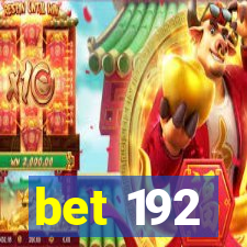 bet 192