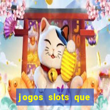 jogos slots que pagam no cadastro