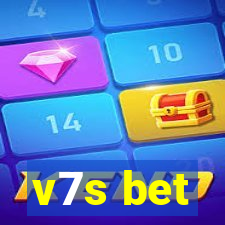 v7s bet