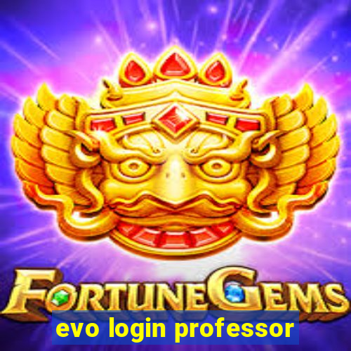 evo login professor