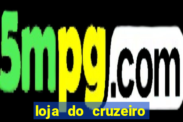 loja do cruzeiro no itau power shopping