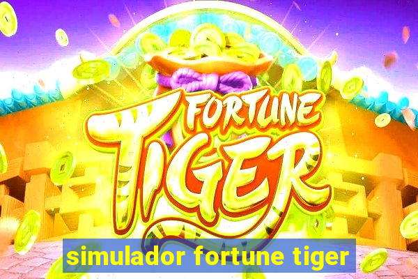 simulador fortune tiger