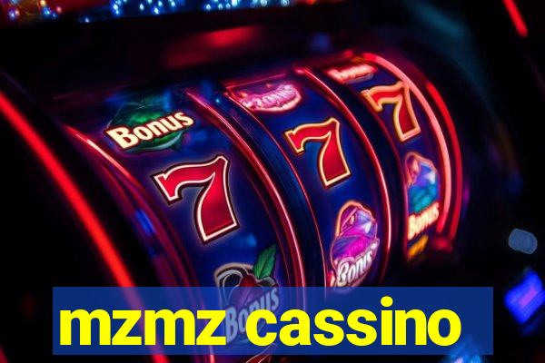 mzmz cassino