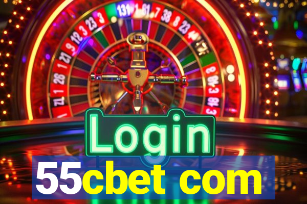 55cbet com