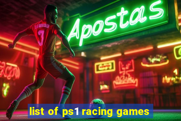 list of ps1 racing games