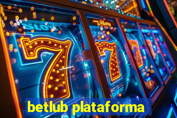 betlub plataforma