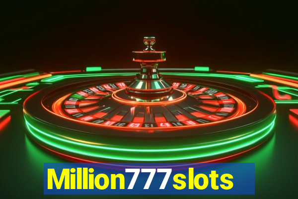 Million777slots