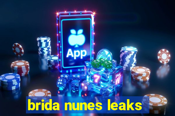 brida nunes leaks