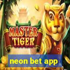 neon bet app