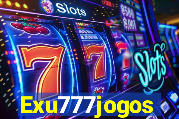 Exu777jogos