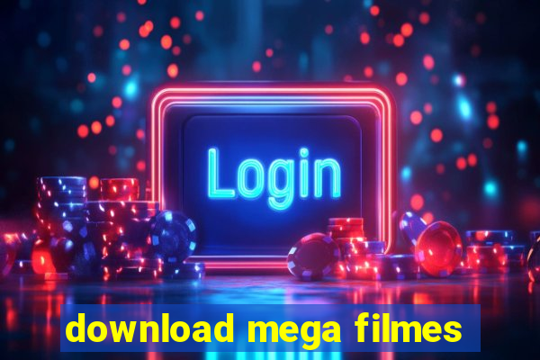 download mega filmes