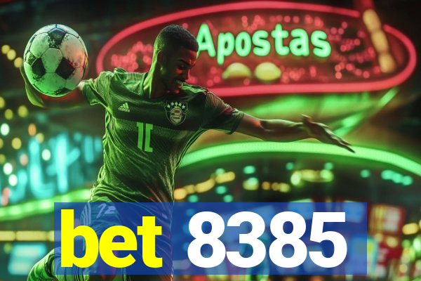 bet 8385