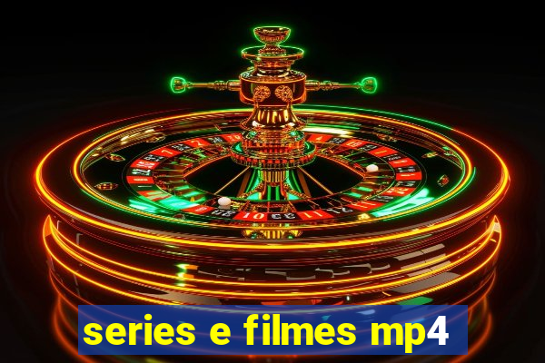 series e filmes mp4