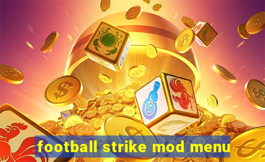 football strike mod menu