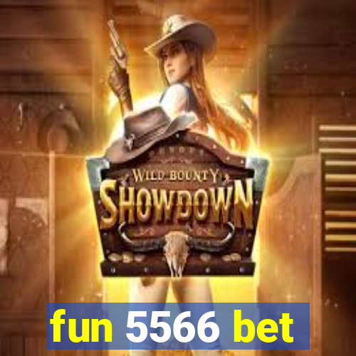 fun 5566 bet