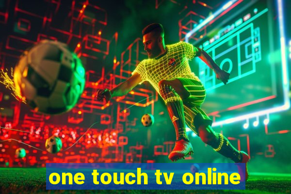 one touch tv online