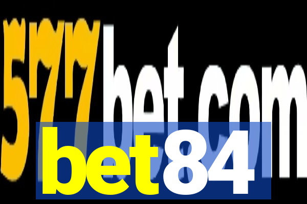 bet84