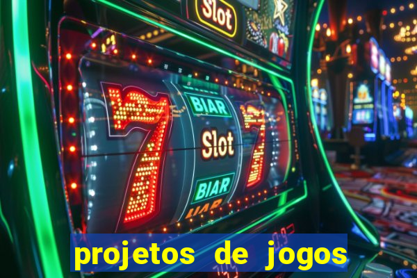 projetos de jogos internos escolares