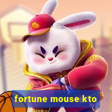 fortune mouse kto