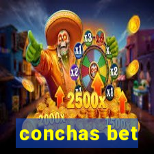 conchas bet