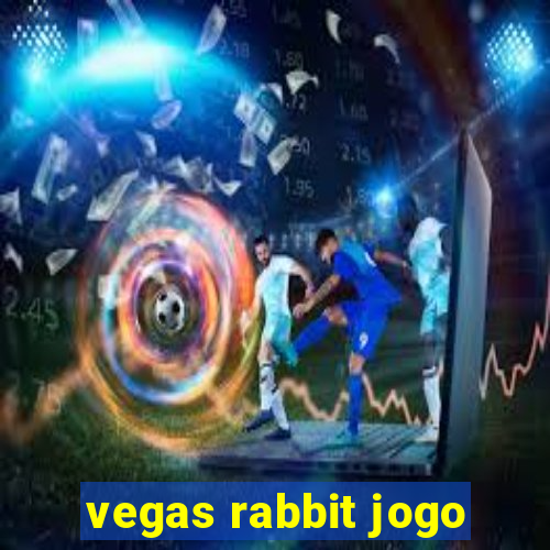 vegas rabbit jogo