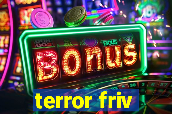 terror friv