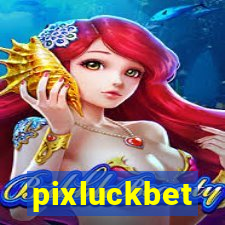 pixluckbet