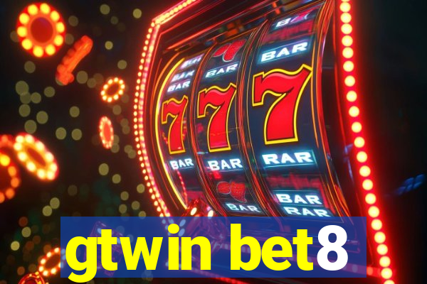 gtwin bet8