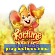 prognosticos mma