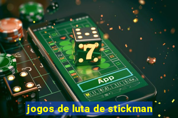 jogos de luta de stickman