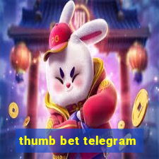 thumb bet telegram